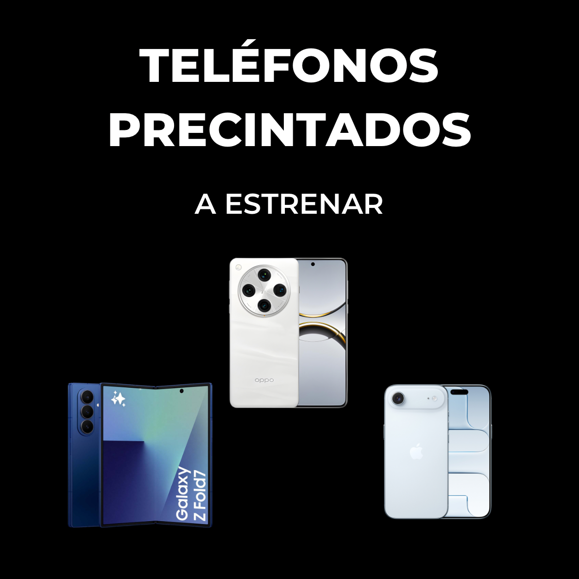 Teléfonos Precintados - A Estrenar