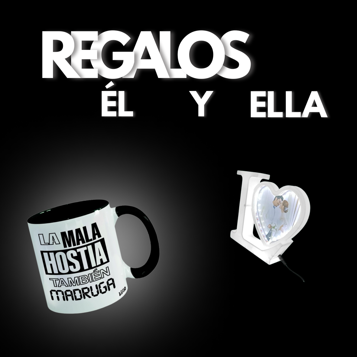 REGALO PARA ÉL/ELLA