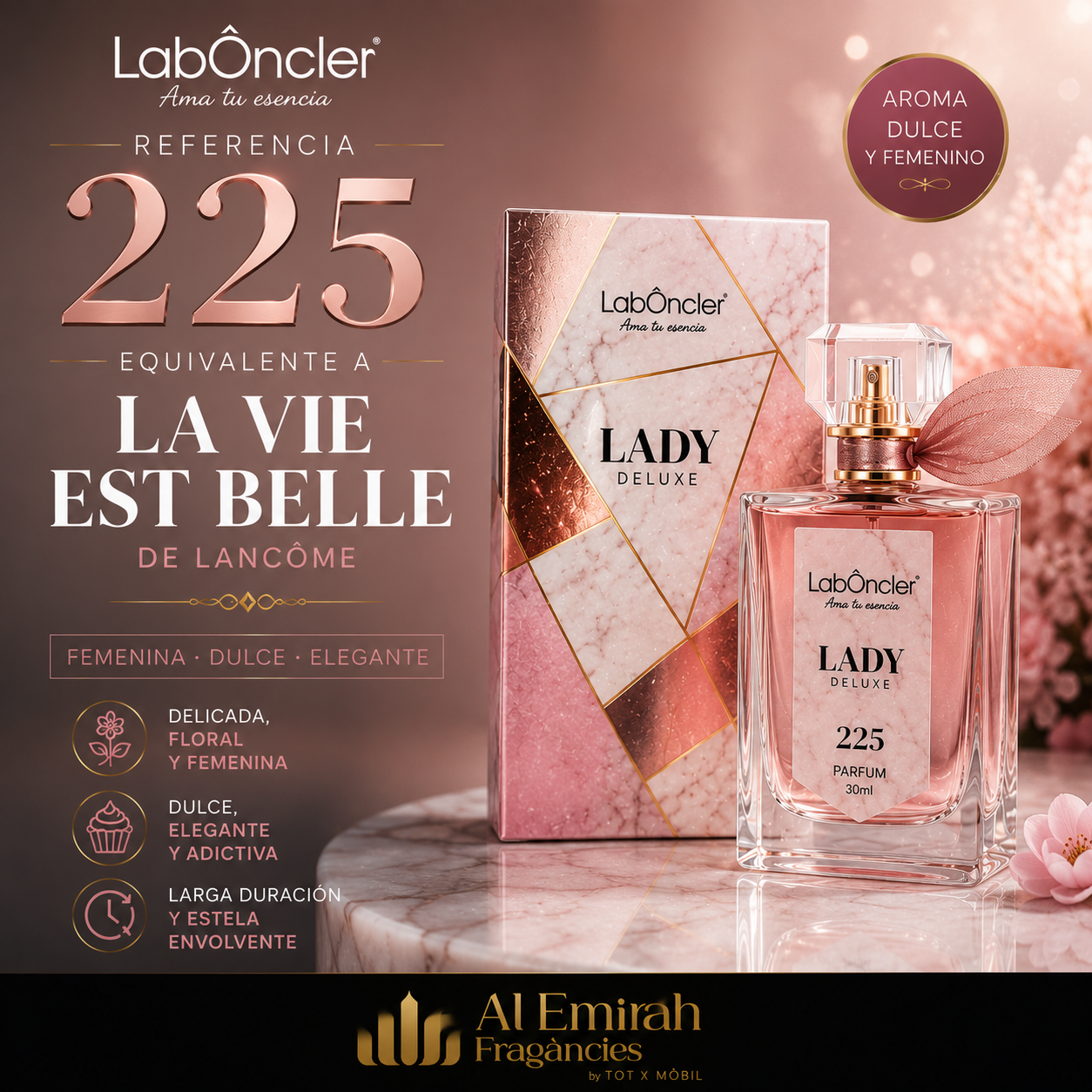 N-225 - Equivalente a La Vie Est Belle de Lancôme - LabOncler